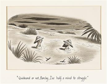 (NEW YORKER) RICHARD TAYLOR (1902-1970) Quicksand or not Barclay. I’ve half a mind to struggle.